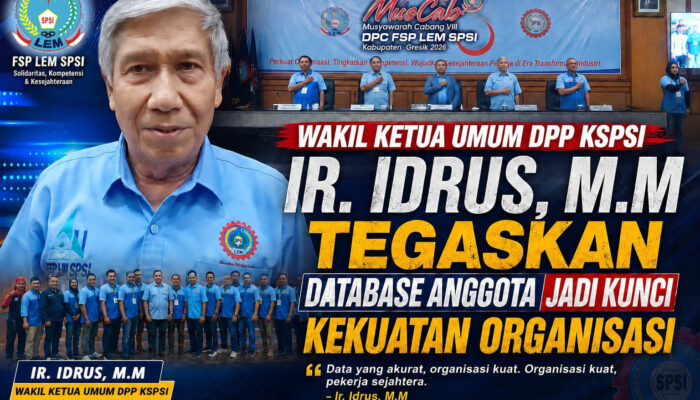 Idrus Dorong Penguatan Organisasi SP LEM SPSI Gresik, Tekankan Pentingnya Database Anggota dan Diklat PUK