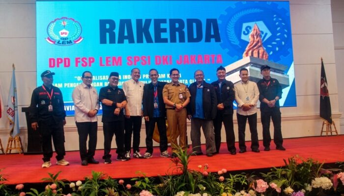 RAKER DPD FSP LEM SPSI DKI Jakarta, Optimalisasi Program Kerja Menuju Kota Global
