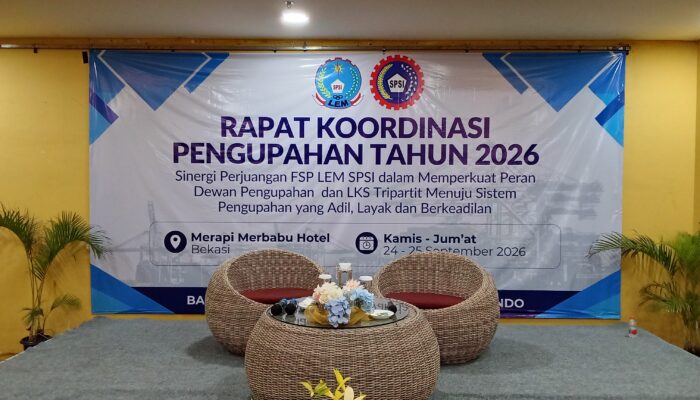 DPP FSP LEM SPSI Gelar Rakornas Pengupahan 2026, Perkuat Strategi Perjuangan Upah 2027